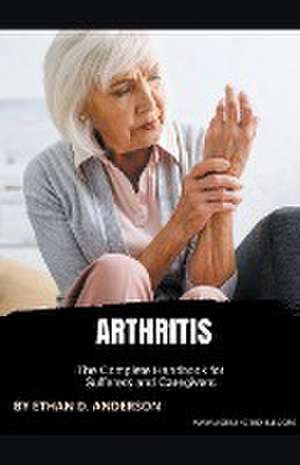 Arthritis de Ethan D. Anderson