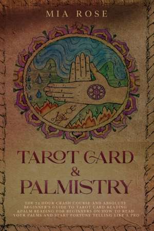 Tarot Card & Palmistry de Mia Rose