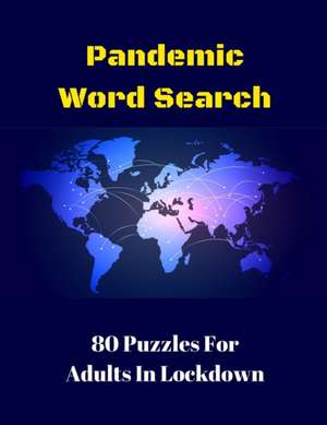 Pandemic Word Search de Wordsmith Publishing