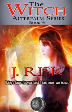The Witch de J. Risk