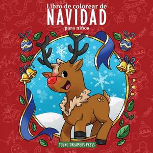 Libro de colorear de Navidad para niños de Young Dreamers Press