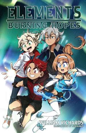 Elements Volume 3 Burning Hopes de William T Richards