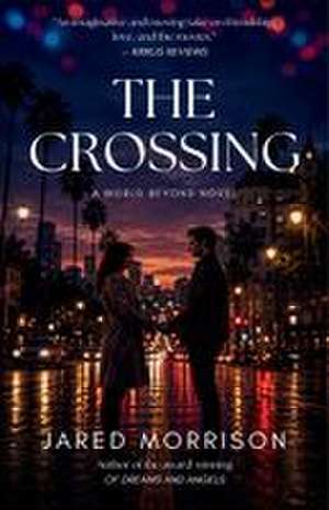 The Crossing de Jared Morrison