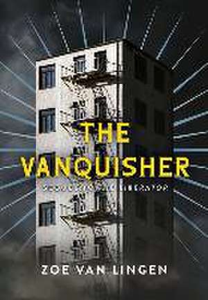 The Vanquisher de Zoe van Lingen