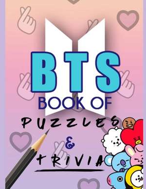 KPOP BTS Book of Puzzles & Trivia de Purpleyou Press