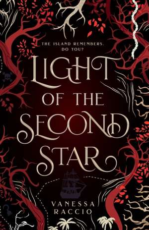 Light of the Second Star de Vanessa Raccio