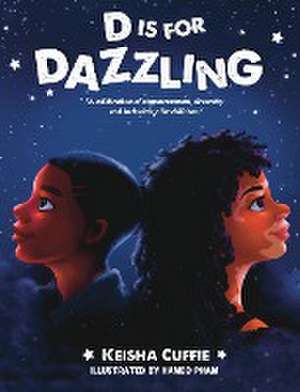 D Is For Dazzling de Keisha Cuffie