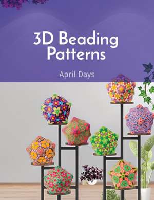 3D Beading Patterns de April Days