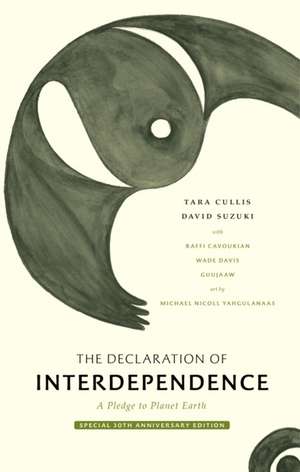 The Declaration of Interdependence de David Suzuki