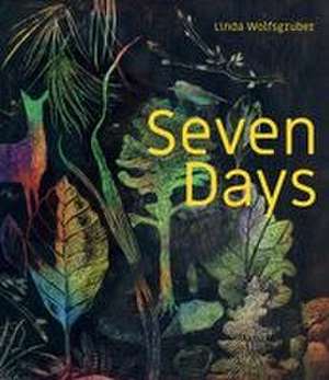 Seven Days de Linda Wolfsgruber