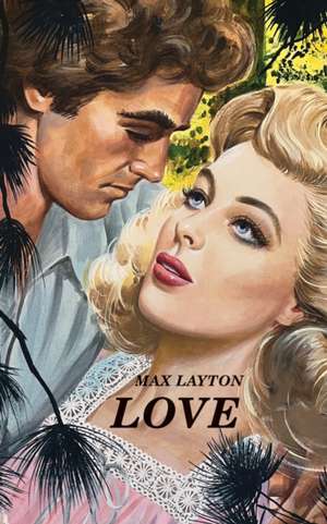 Love de Max Layton