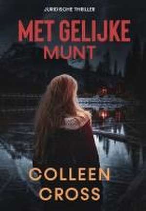 Met gelijke munt de Colleen Cross