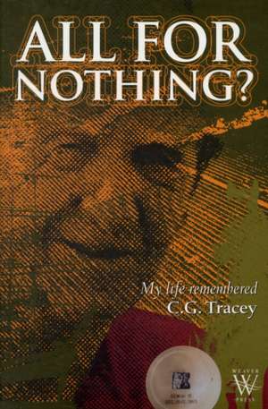 All for Nothing de C. G. Tracey