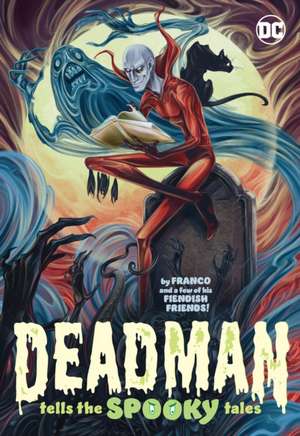 Deadman Tells the Spooky Tales de Andy Price