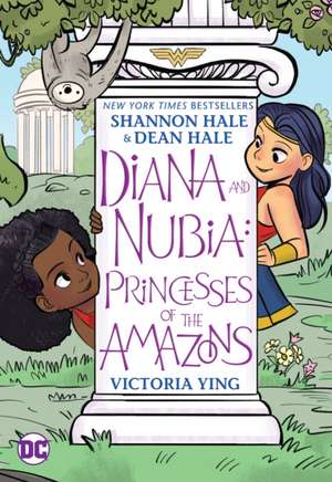 Diana and Nubia: Princesses of the Amazons de Shannon Hale