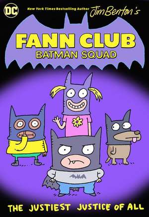 Fann Club: Batman Squad de Jim Benton