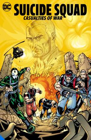 Suicide Squad: Casualties of War de Keith Giffen