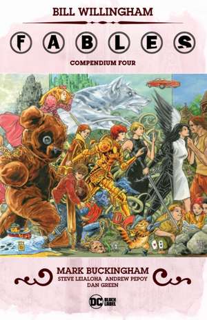 Fables Compendium Four de Bill Willingham