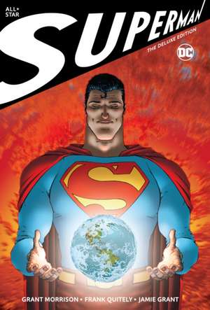 All Star Superman: The Deluxe Edition de Grant Morrison