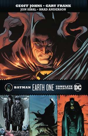 Batman: Earth One Complete Collection de Geoff Johns