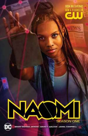 Naomi: Season One (TV Tie-In) de Brian Michael Bendis