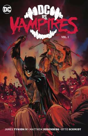 DC vs. Vampires Vol. 1 de James Tynion Iv