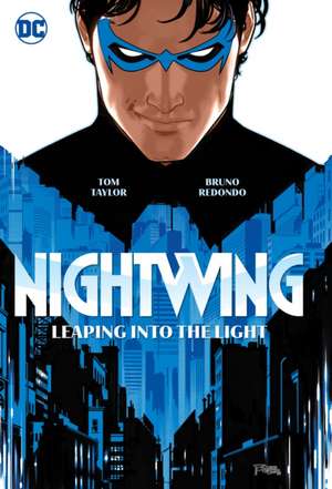 Nightwing Vol. 1: Leaping into the Light de Bruno Redondo