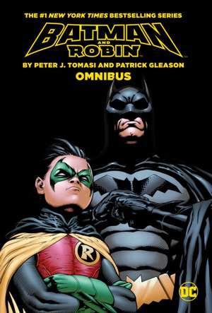 Batman & Robin By Tomasi and Gleason Omnibus (2022 Edition) de Patrick Gleason