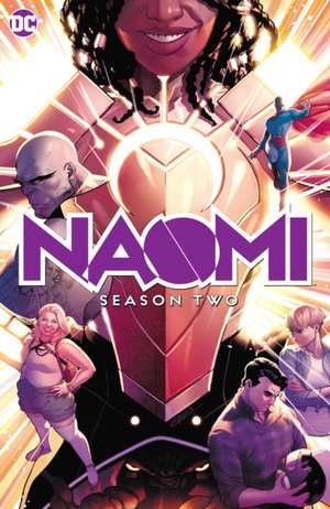 Naomi Season Two de Brian Michael Bendis