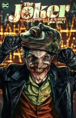 The Joker: The Man Who Stopped Laughing Vol. 1 de Matthew Rosenberg