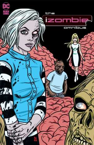 iZombie: The Complete Series Omnibus (2023 Edition) de Chris Roberson