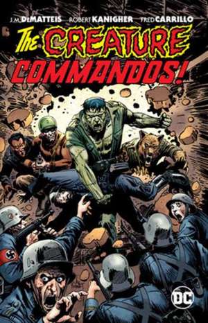 Creature Commandos de J. M. Dematteis