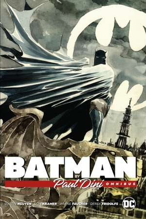 Batman by Paul Dini Omnibus (New Edition) de Paul Dini