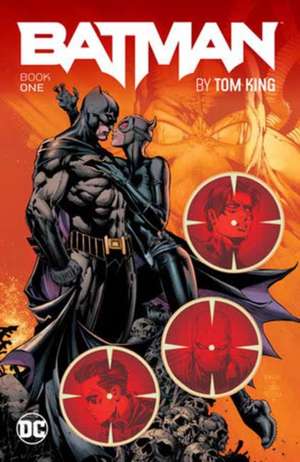 Batman by Tom King Book One de Tom King