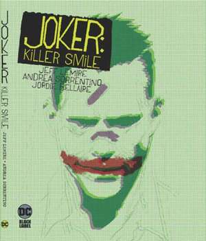 Joker: Killer Smile de Jeff Lemire