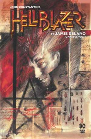 John Constantine, Hellblazer by Jamie Delano Omnibus Vol. 1 de Jamie DeLano