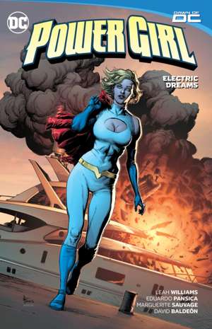 Power Girl Vol. 1: Electric Dreams de Leah Williams