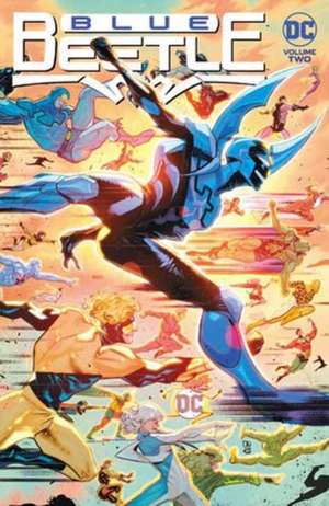 Blue Beetle Vol. 2: Forever Blue de Josh Trujillo