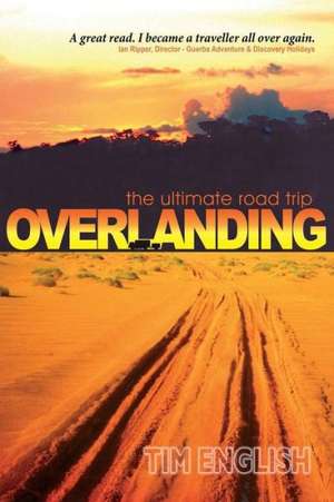 Overlanding de Tim English