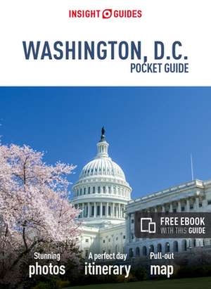 Insight Guides: Pocket Washington D.C. de Insight Guides