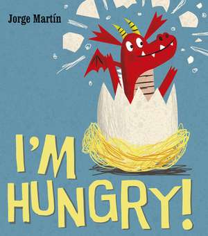 I'm Hungry de Jorge Martin