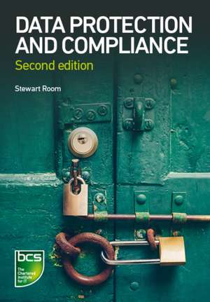 Data Protection and Compliance de Stewart Room