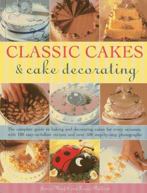 Classic Cakes & Cake Decorating de Janice Murfitt