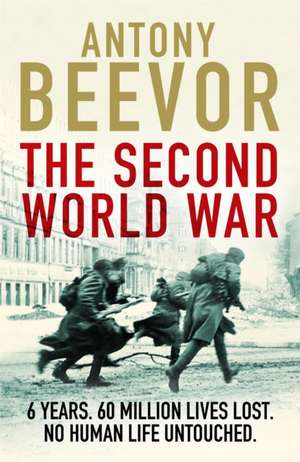 The Second World War de Antony Beevor