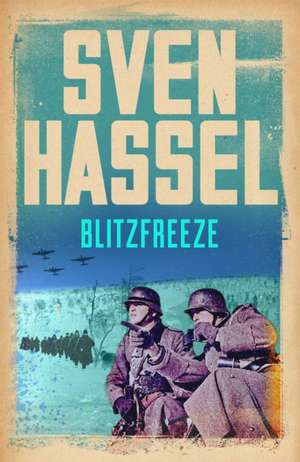 Hassel, S: Blitzfreeze de Sven Hassel