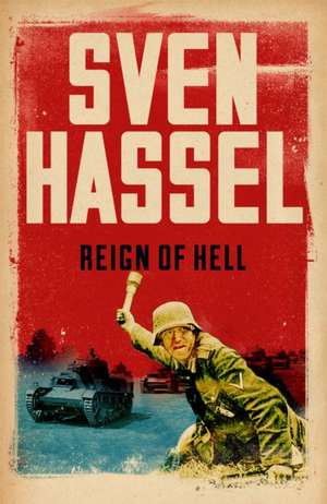 Reign of Hell de Sven Hassel