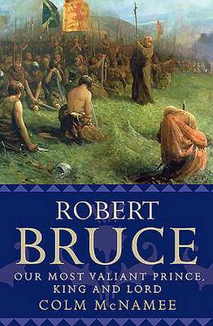 Robert Bruce de Colm McNamee