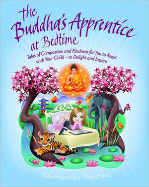 Nagaraja, D: Buddha's Apprentice at Bedtime