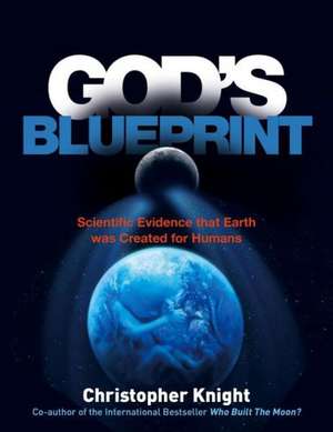 God's Blueprint de Christopher Knight