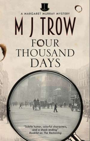 Four Thousand Days de M. J. Trow